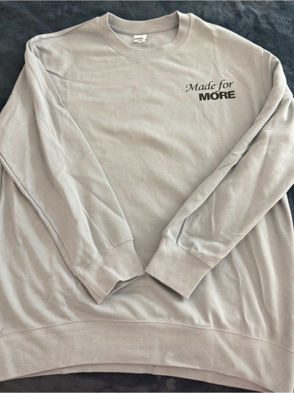Light Gray 'Made for MORE' Graphic Crewneck Sweatshirt